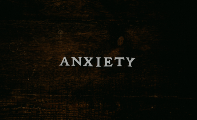 The word "Anxiety"
