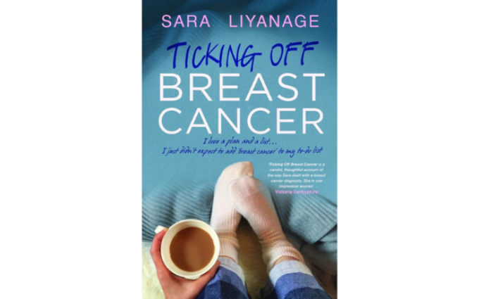 Cover of the book Ticking Off Breast Cancer by Sara Liyanage