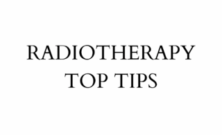 The image shows the text saying Radiotherapy Top Tips