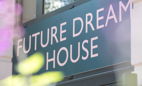 Future Dreams House outside sign