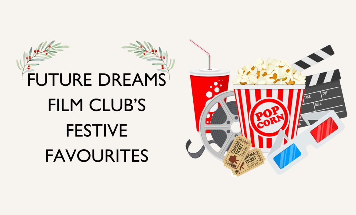 Image of popcorn,drink, three d glasses, and title of Future Dreams Film Club